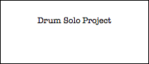 Drum Solo Project